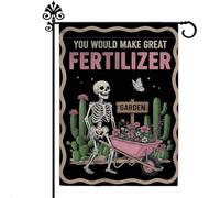 You would Make Great Fertilizer - Bandiera da giardino a doppio lato con scheletro e cactus, divertente bandiera scheletro di Halloween per casa, giardino, cortile, prato, decorazione di Halloween