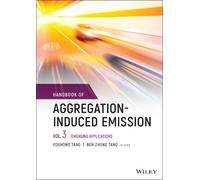 Youhong Tang Handbook of Aggregation-Induced Emission, Volume (Copertina rigida)
