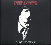 YOULDEN, CHRIS & THE SLAM - CLOSING TIME