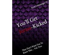You'll Get Jurass-Kicked: They Don't Want You To Know This... Vol. Two