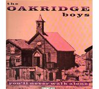 You'll Never Walk Alone - Oakridge Boys, The LP