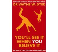 Youll See It When You Believe It