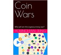 Coin Wars: Who will win the cryptocurrency war?
