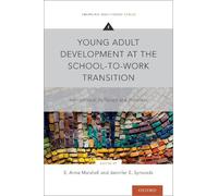 Young Adult Development at the School-to-Work Transition (Tascabile)