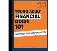 Young Adult Financial Guide 101