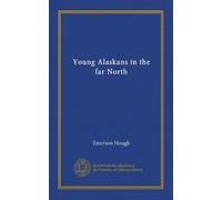 Young Alaskans in the far North