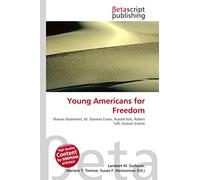 Young Americans for Freedom: Sharon Statement, M. Stanton Evans, Russell Kirk, Robert Taft, Human Events