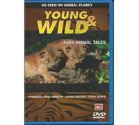 Young And Wild - First Breath - Baby Animal Tales [Edizione: Paesi Bassi] [Edizione: Regno Unito]