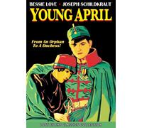Young April (Silent) (DVD) Bessie Love Joseph Schildkraut