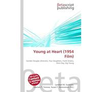 Young at Heart (1954 Film): Gordon Douglas (Director), Four Daughters, Frank Sinatra, Doris Day, Gig Young