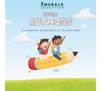 Young Authors 2026: A collection of stories by 5-10 year-olds