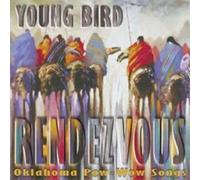 Young Bird Rendezvous Oklahoma Pow-wow Songs (CD) Album