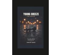 Young Breeze: (The Catch Up)