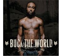 Young Buck - Buck the World