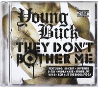 Young Buck - They Don'T Bother Me