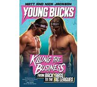 Nick Jackson Matt Jackson Young Bucks (Tascabile)