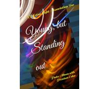 Young, but Standing out: Photo Album with Premium Color