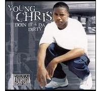 Young, Chris - Doin' It 4 Da Dirty