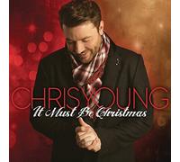 Young, Chris - It Must Be Christmas