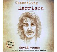Young, David - Channeling Harrison (2 CD)