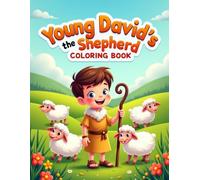 Young David's the Sheperd " Coloring Book "