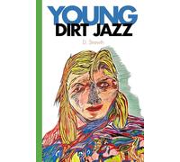 Young Dirt Jazz
