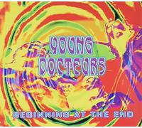 Young Docteurs - Beginning At The End