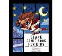Young Dreamers Press Blank Comic Book for Kids (Tascabile)