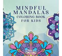 Young Dreamers Press Mindful Mandalas Coloring Book for Kids (Tascabile)