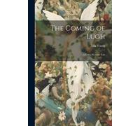 Young Ella The Coming of Lugh (Tascabile)