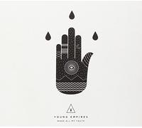 Young Empires - Wake All My Youth