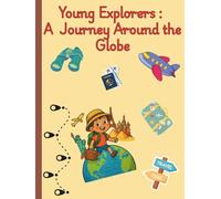 Young Explorers: Journey Around the Globe