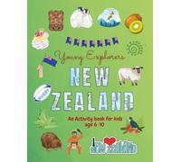 Young Explorers New Zealand: An Activity Book for Kids age 6-10 - Full colour, mazes, spot the difference, colouring pages