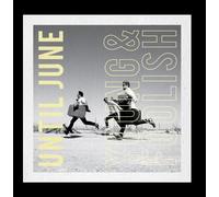Young & Foolish by Until June