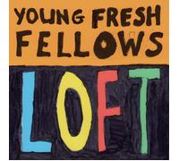 Young Fresh Fellows Loft (Vinyl LP) 12" Album
