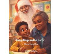 Young George and his Stutter