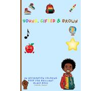 Young, Gifted & Brown: An Affirmation Coloring Book for Brilliant Black Boys