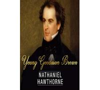 Young Goodman Brown (Annotated)