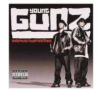 YOUNG GUNZ - BROTHERS FROM ANOTHER..