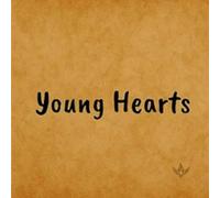 Young Hearts: A poetry journey of innocence, love, and timeless truth