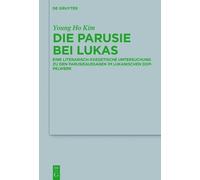 Young Ho Kim Die Parusie bei Lukas (Copertina rigida)