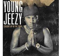 YOUNG JEEZY - CAUGHT UP IN THE TRAP