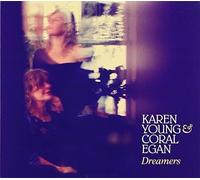 Young, Karen/ Egan, Coral - Dreamers