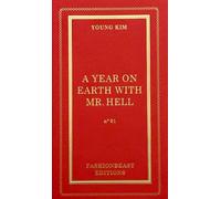 Young Kim A Year on Earth with Mr Hell (Tascabile)