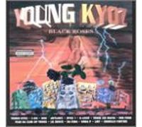 Young Kyoz - Black Roses (spice1 B-Legit 3-6mafia...)