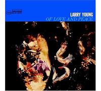 Young, Larry - of Love & Peace