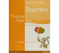 Young Learners English Starters Practice Tests Plus Students' Book