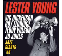 YOUNG, LESTER - JAZZ GIANTS '56 + 1