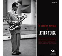 le dernier message de lester young