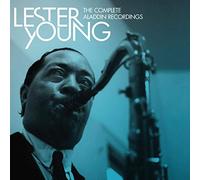 Young Lester - The Complete Aladdin Recordings